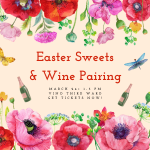 Easter Sweets & Wine Pairing